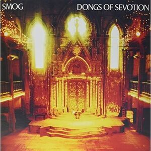 Smog - Dongs of Sevotion  LP LP